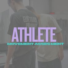 Load image into Gallery viewer, ATHLETE MOVEMENT ASSESSMENT