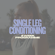Load image into Gallery viewer, SINGLE LEG CONDITIONING 4 WEEK TRAINING PLAN