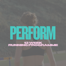 Load image into Gallery viewer, ‘PERFORM’ 12 WEEK RUNNING PROGRAMME
