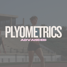 Load image into Gallery viewer, PLYOMETRICS ADVANCED 6 WEEK TRAINING PLAN
