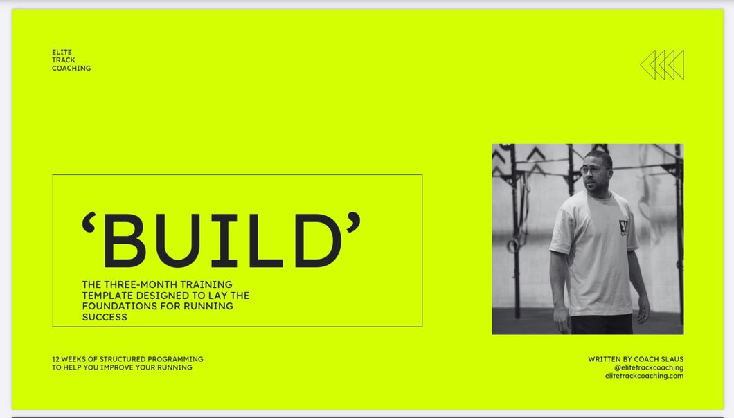12 WEEK ‘BUILD’ RUNNING PROGRAMME